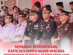 Kapolres Dompu, AKBP Sodikin Fahrojin Nur, S.I.K., bersama Ketua Bhayangkari Cabang Dompu, Ny. Like Oktaviani Sodikin, menghadiri Upacara Pengibaran Bendera Merah Putih dalam rangka Peringatan HUT ke-80 Kemerdekaan Republik Indonesia tahun 2025