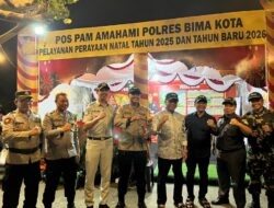 Pastikan Aman, Kapolres Bima Kota Bersama Forkopimda Cek Pos Ops Lilin 2025